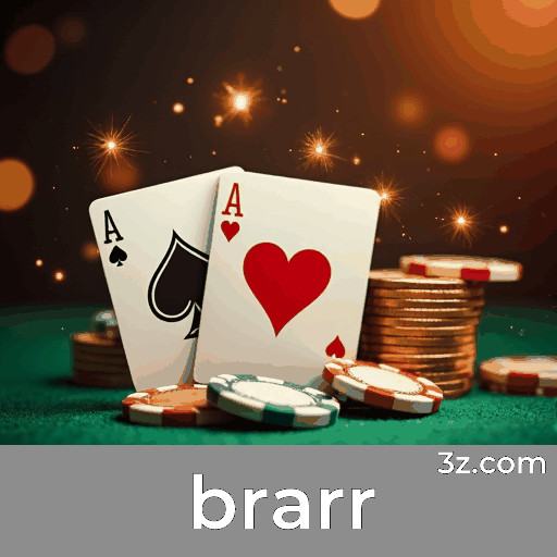 Brarrr: Diversão Sem Limites para Jogadores Brasileiros