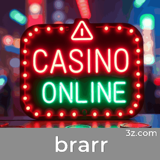 Brarrr: Diversão Sem Limites para Jogadores Brasileiros
